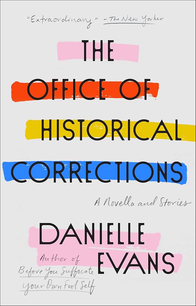 The Office of Historical Corrections: A Novella and Stories cover image