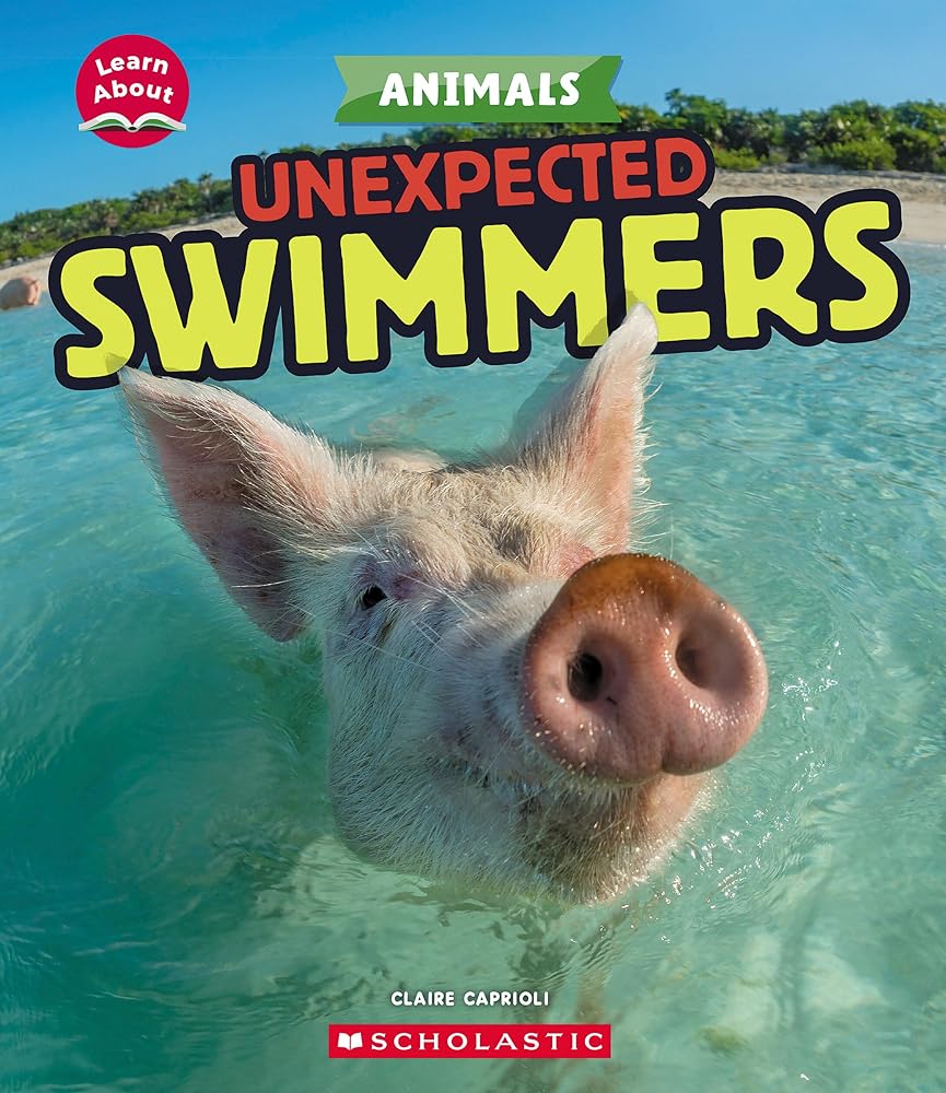 Unexpected Swimmers (Learn About: Animals) cover image