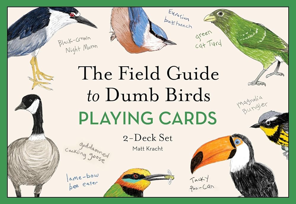 The Field Guide to Dumb Birds Playing Cards: 2-Deck Set cover image