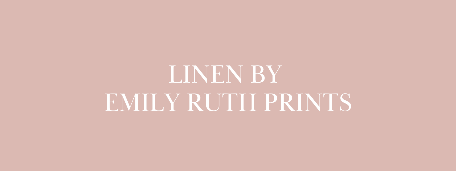 Linen by Emily Ruth Prints
