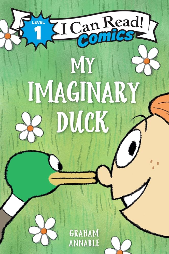 My Imaginary Duck (I Can Read Comics Level 1) cover image
