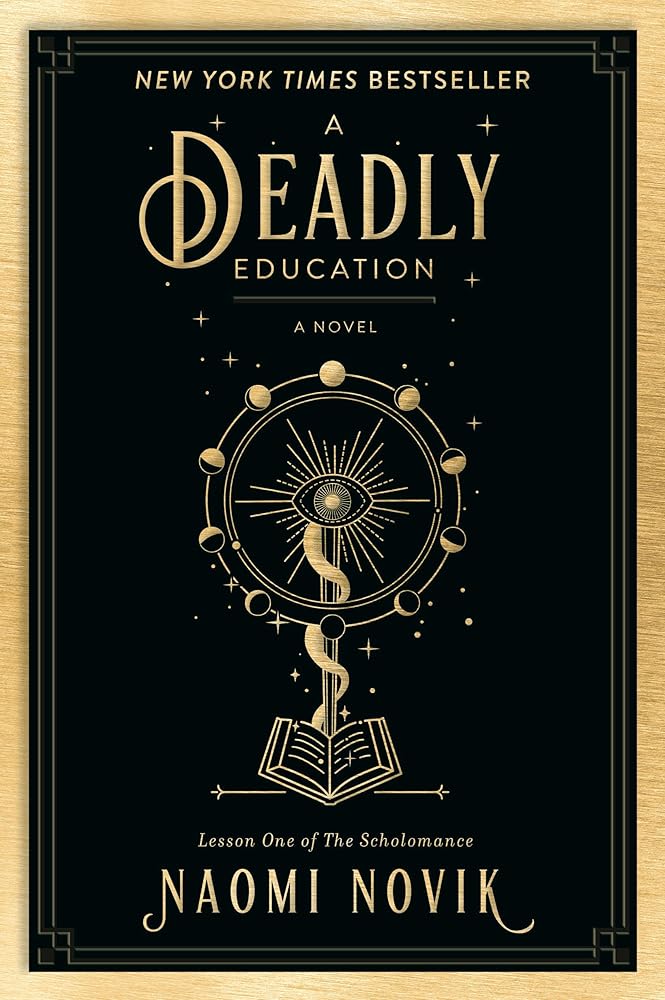 A Deadly Education: A Novel (The Scholomance) cover image
