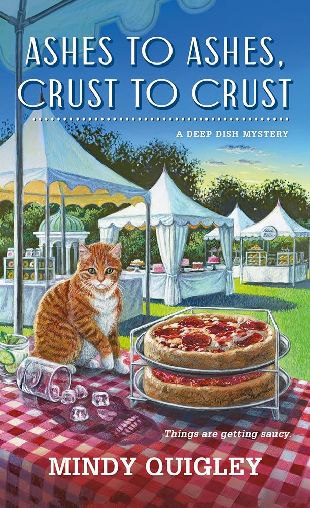 Ashes to Ashes, Crust to Crust: A Deep Dish Mystery (Deep Dish Mysteries, 2) cover image