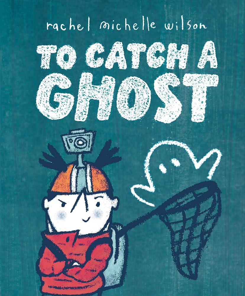 To Catch a Ghost cover image