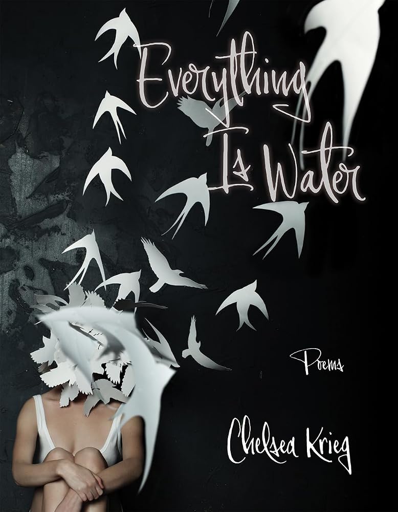 Everything Is Water: Poems (Volume 13) (The TRP Southern Poetry Breakthrough Series) cover image