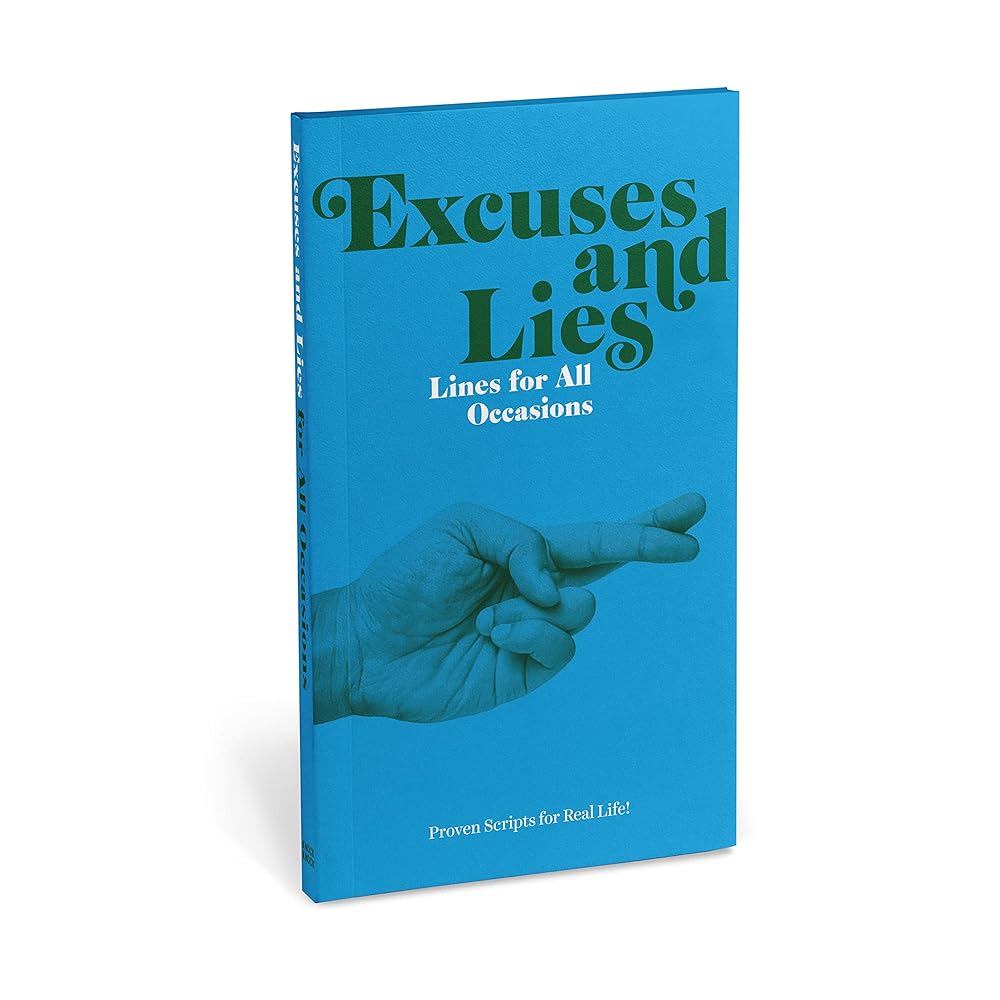 Knock Knock Excuses & Lies Lines for All Occasions: Paperback Edition cover image