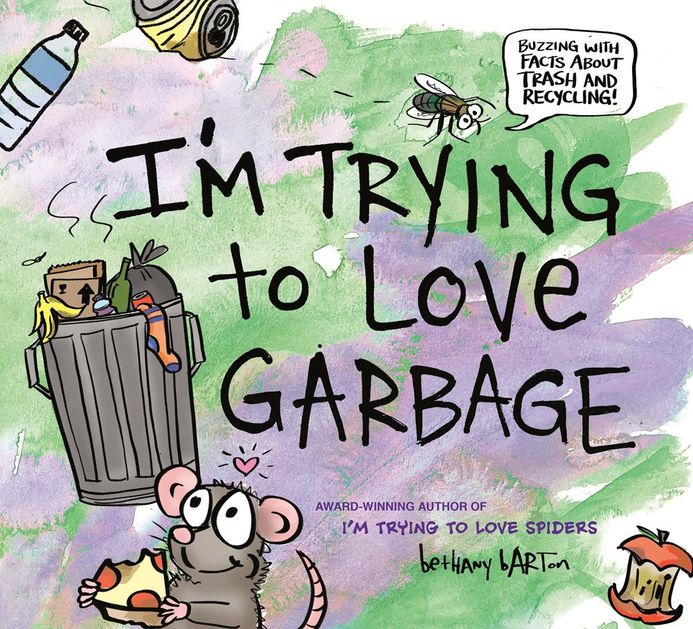 I’m Trying to Love Garbage