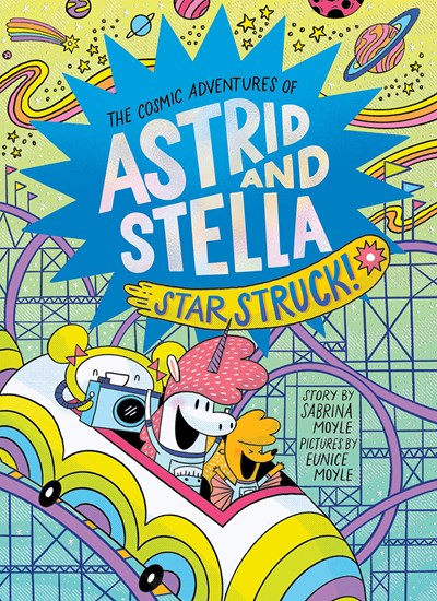 Astrid and Stella, Star Struck