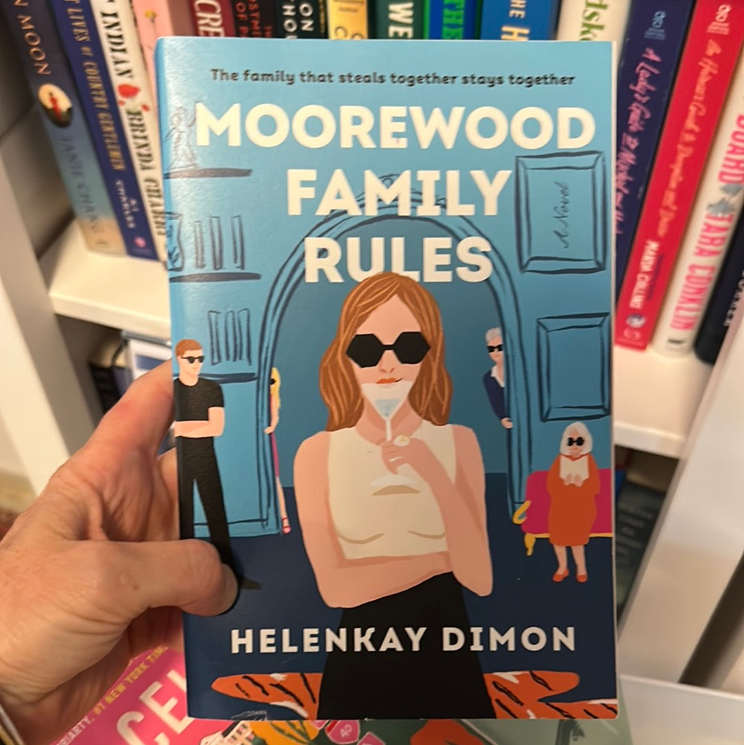 Moorewood Family Rules: A Novel